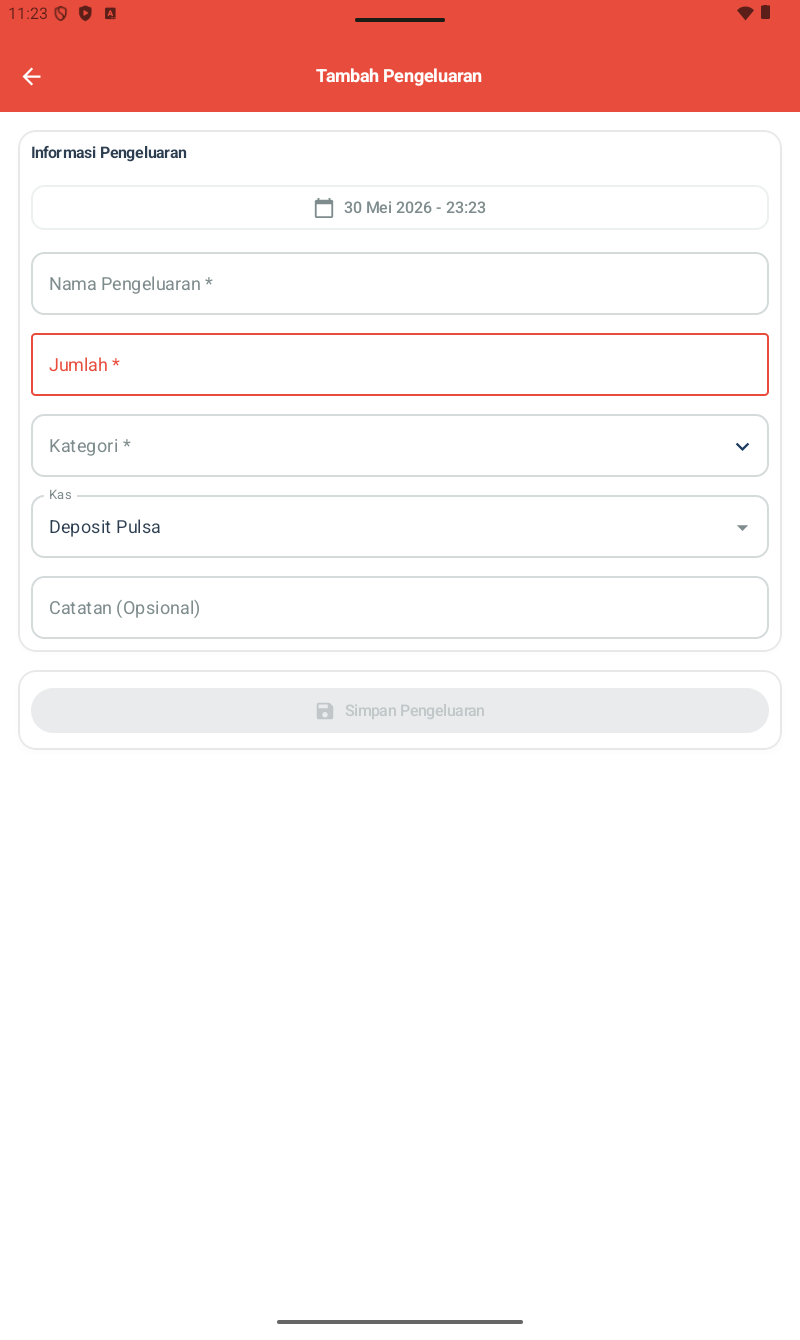 Form Tambah Pengeluaran โ section Informasi Pengeluaran dengan: Datepicker (default '30 Mei 2026 - 23:23' tanggal+jam saat ini), Nama Pengeluaran (required), Jumlah (required, highlighted merah), Kategori (required dropdown), Kas dropdown (default 'Deposit Pulsa' = Kas Default), Catatan (Opsional). Tombol Simpan Pengeluaran di bawah (disabled sampai field wajib terisi)