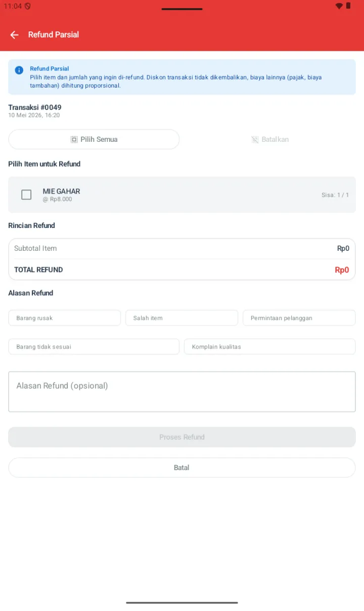 Halaman Refund Parsial dengan banner info biru, header Transaksi #0049, 2 tombol Pilih Semua dan Batalkan, section Pilih Item untuk Refund dengan checkbox MIE GAHAR @ Rp8.000 Sisa 1/1, Rincian Refund Total Rp0, 5 chip alasan refund, tombol Proses Refund disabled dan Batal
