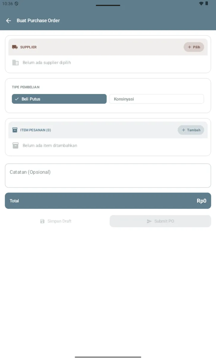 Form Buat Purchase Order dengan section SUPPLIER (tombol + Pilih), TIPE PEMBELIAN (chip Beli Putus selected / Konsinyasi), ITEM PESANAN (+ Tambah), Catatan Opsional, Total Rp0, tombol Simpan Draft dan Submit PO