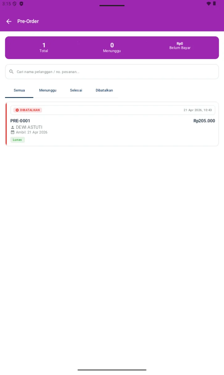 Halaman Pre-Order dengan stats card 1 Total, 0 Menunggu, Rp0 Belum Bayar, dan 1 pesanan PRE-0001 untuk DEWI ASTUTI berstatus DIBATALKAN