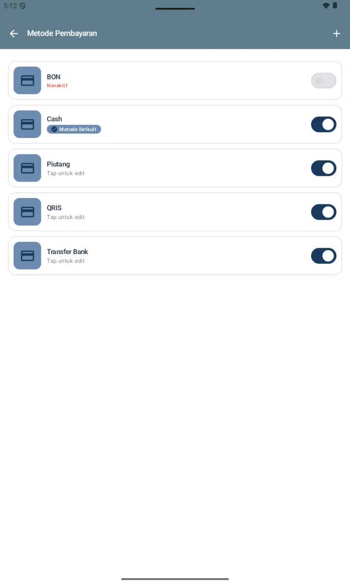 Halaman Metode Pembayaran dengan list BON, Cash (Metode Default), Piutang, QRIS, Transfer Bank dengan toggle aktif/nonaktif